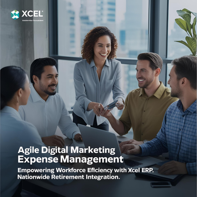 Agile Digital Marketing Expense Management Solutions for Network Optimization and Brand Elevation: Empowering Workforce Efficiency with Xcel ERP and Nationwide Retirement Integration